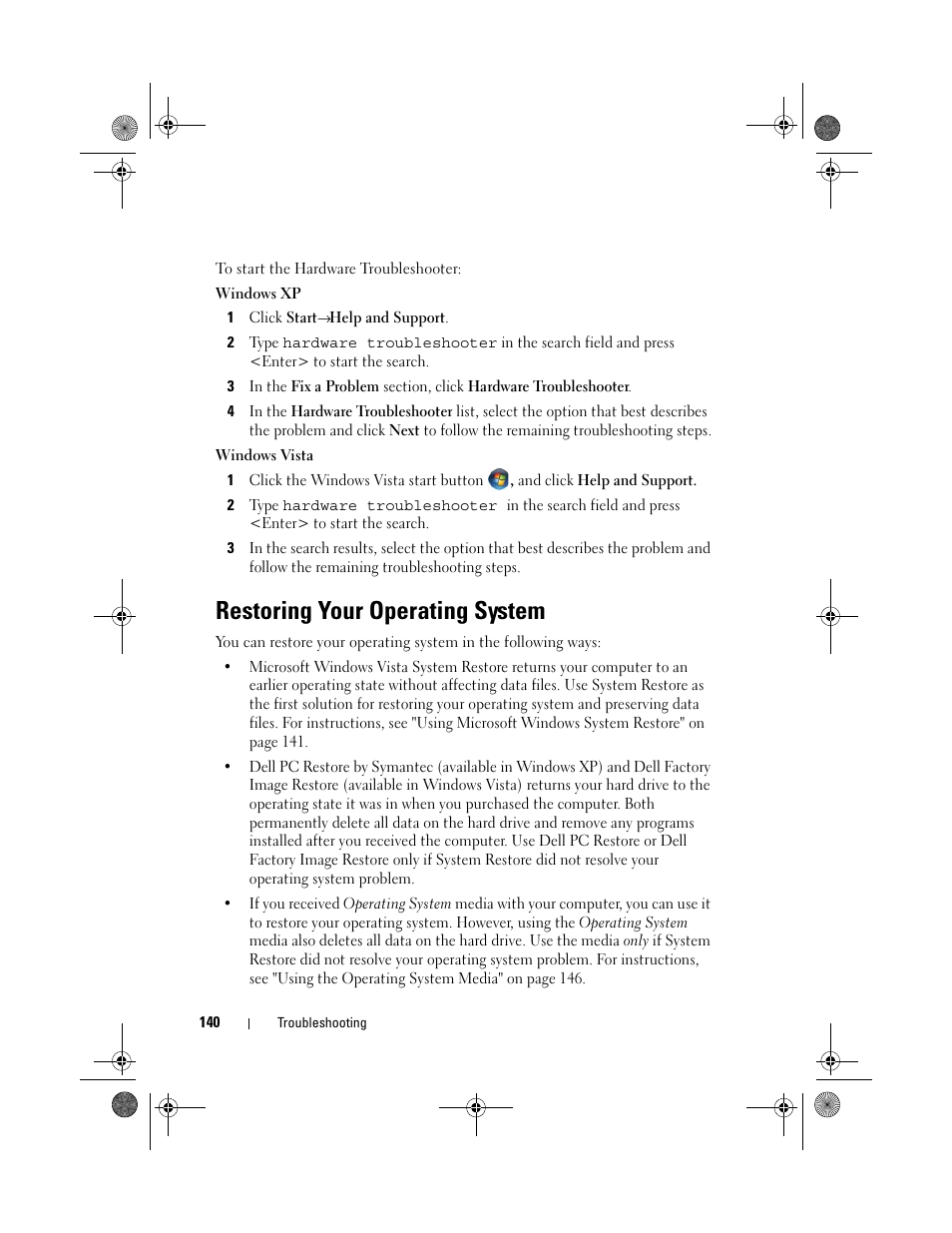 Restoring your operating system, See "restoring your | Dell XPS M1730 (M1730, Late 2007) User Manual | Page 140 / 208
