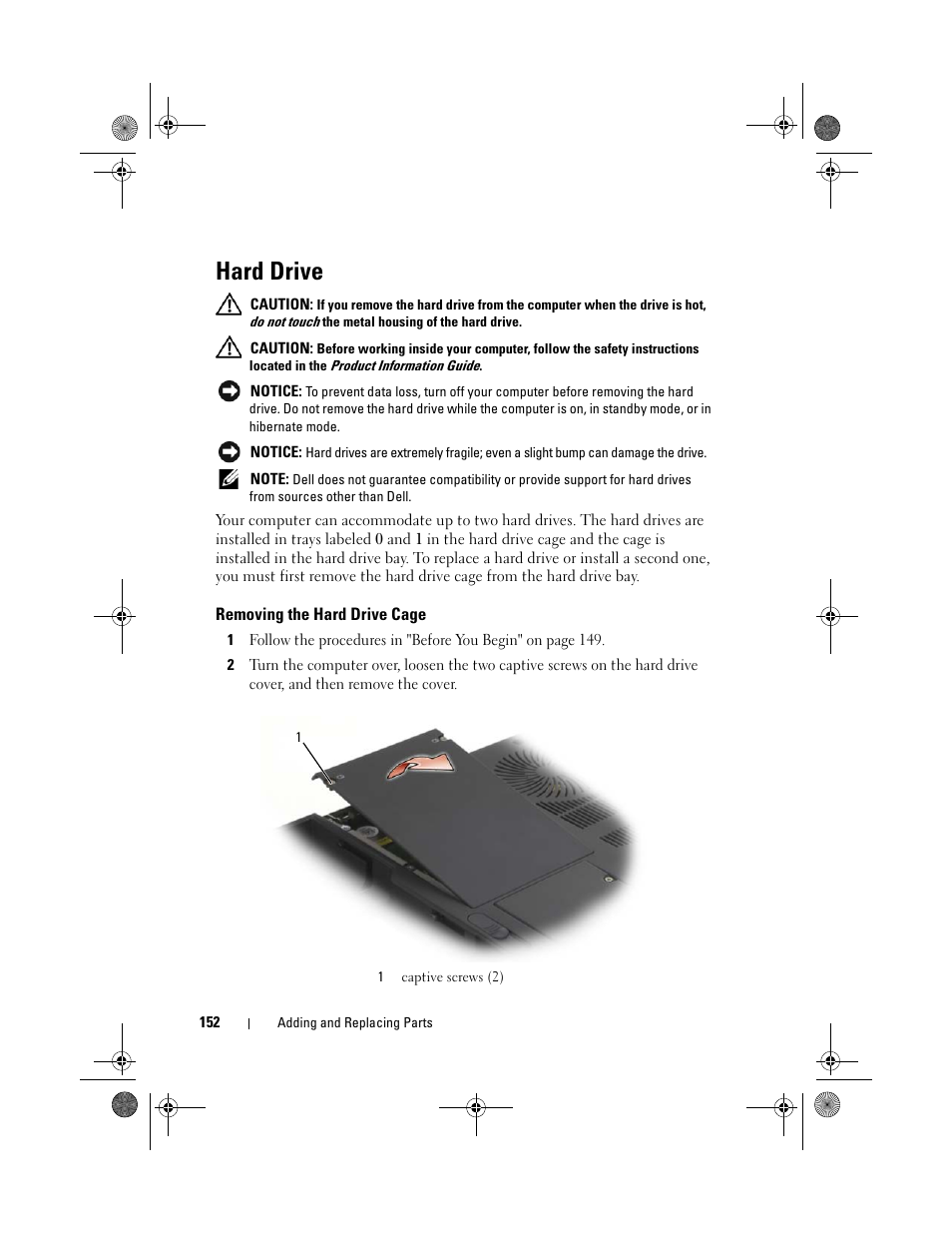 Hard drive, Removing the hard drive cage, Drive (see "hard drive | Dell XPS M1730 (M1730, Late 2007) User Manual | Page 152 / 208