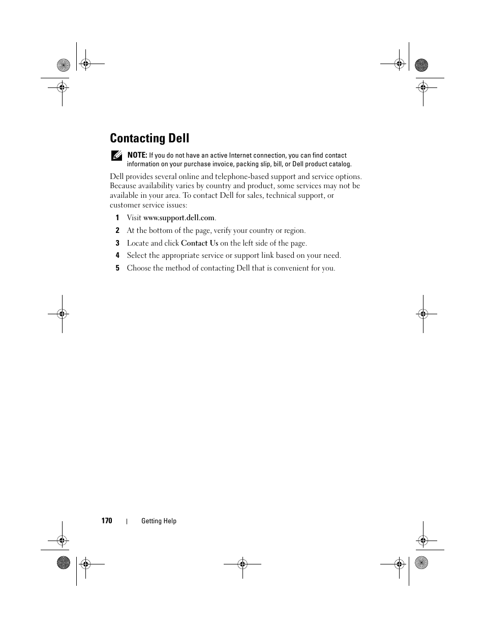 Contacting dell, Iled. contact dell (see, Solved the problem, see "contacting | Dell XPS M1730 (M1730, Late 2007) User Manual | Page 170 / 208