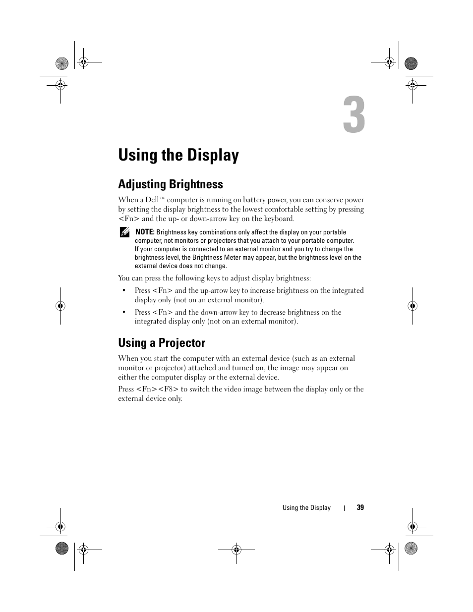 Using the display, Adjusting brightness, Using a projector | Dell XPS M1730 (M1730, Late 2007) User Manual | Page 39 / 208