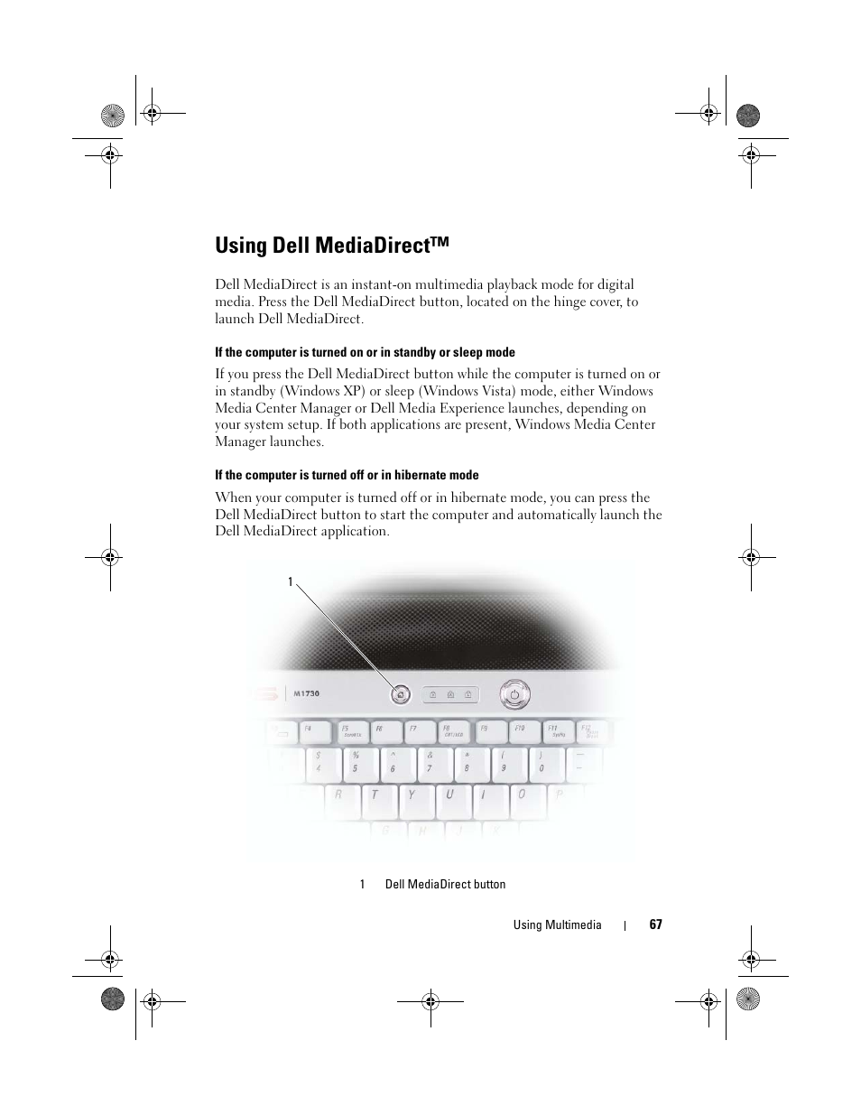 Using dell mediadirect | Dell XPS M1730 (M1730, Late 2007) User Manual | Page 67 / 208