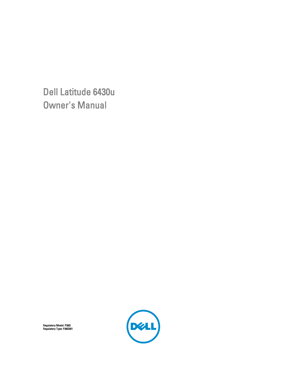 Dell Latitude 6430u (Late 2012) User Manual | 61 pages