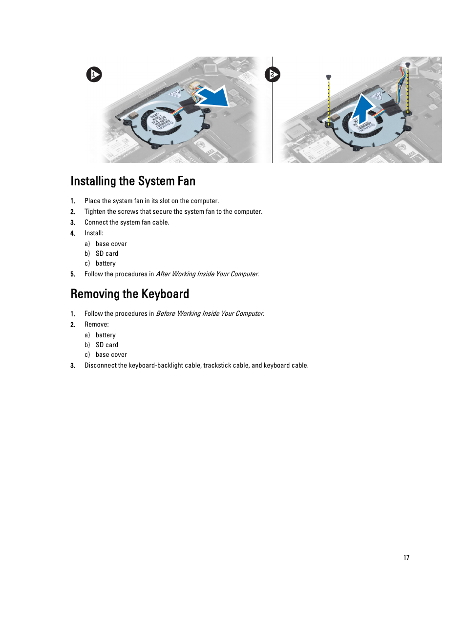 Installing the system fan, Removing the keyboard | Dell Latitude 6430u (Late 2012) User Manual | Page 17 / 61