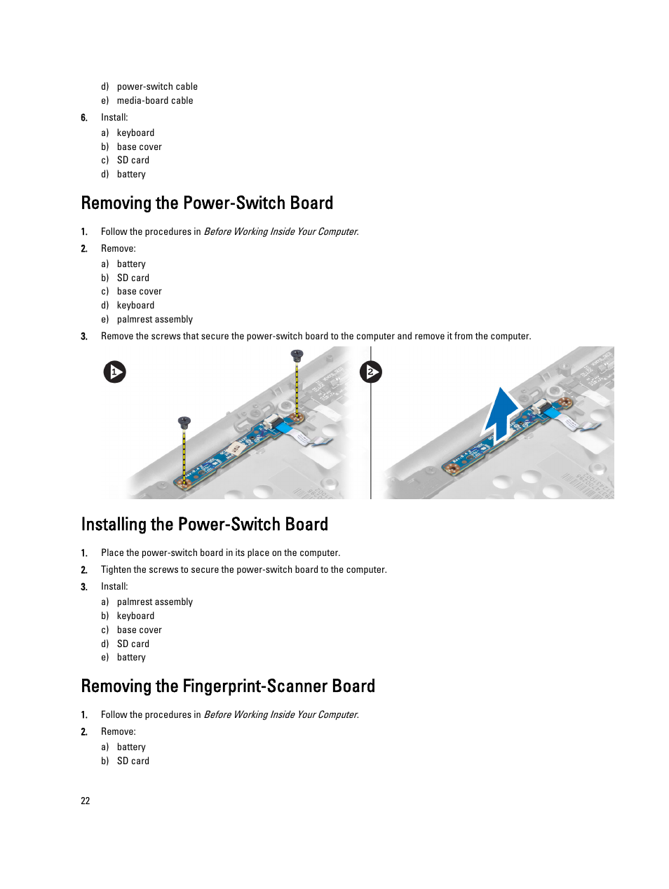 Removing the power-switch board, Installing the power-switch board, Removing the fingerprint-scanner board | Dell Latitude 6430u (Late 2012) User Manual | Page 22 / 61