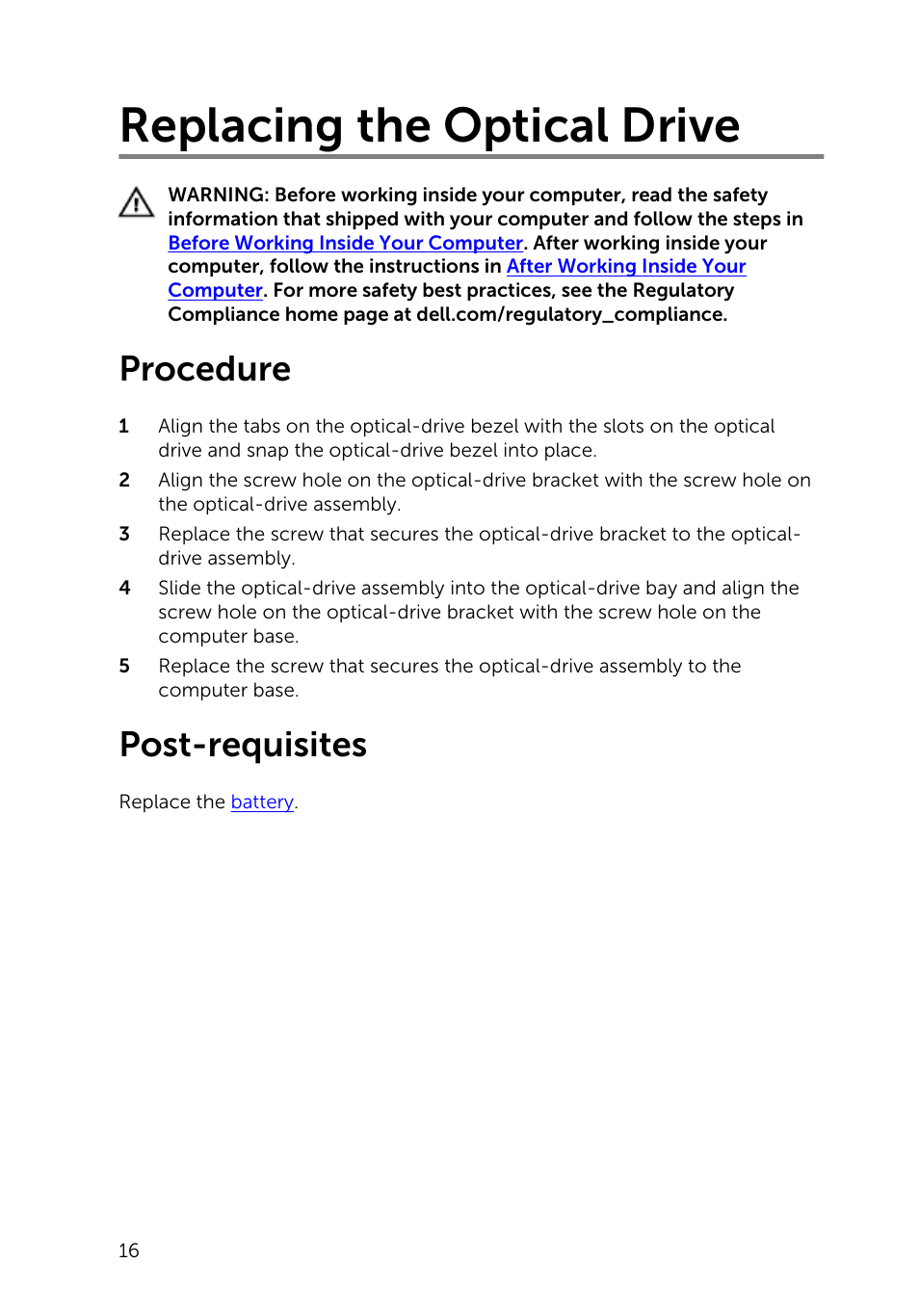 Replacing the optical drive, Procedure, Post-requisites | Dell Inspiron 14 (3442, Early 2014) User Manual | Page 16 / 84