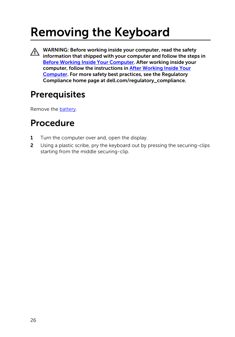 Removing the keyboard, Prerequisites, Procedure | Dell Inspiron 14 (3442, Early 2014) User Manual | Page 26 / 84