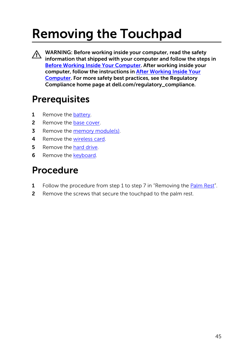 Removing the touchpad, Prerequisites, Procedure | Touchpad | Dell Inspiron 14 (3442, Early 2014) User Manual | Page 45 / 84
