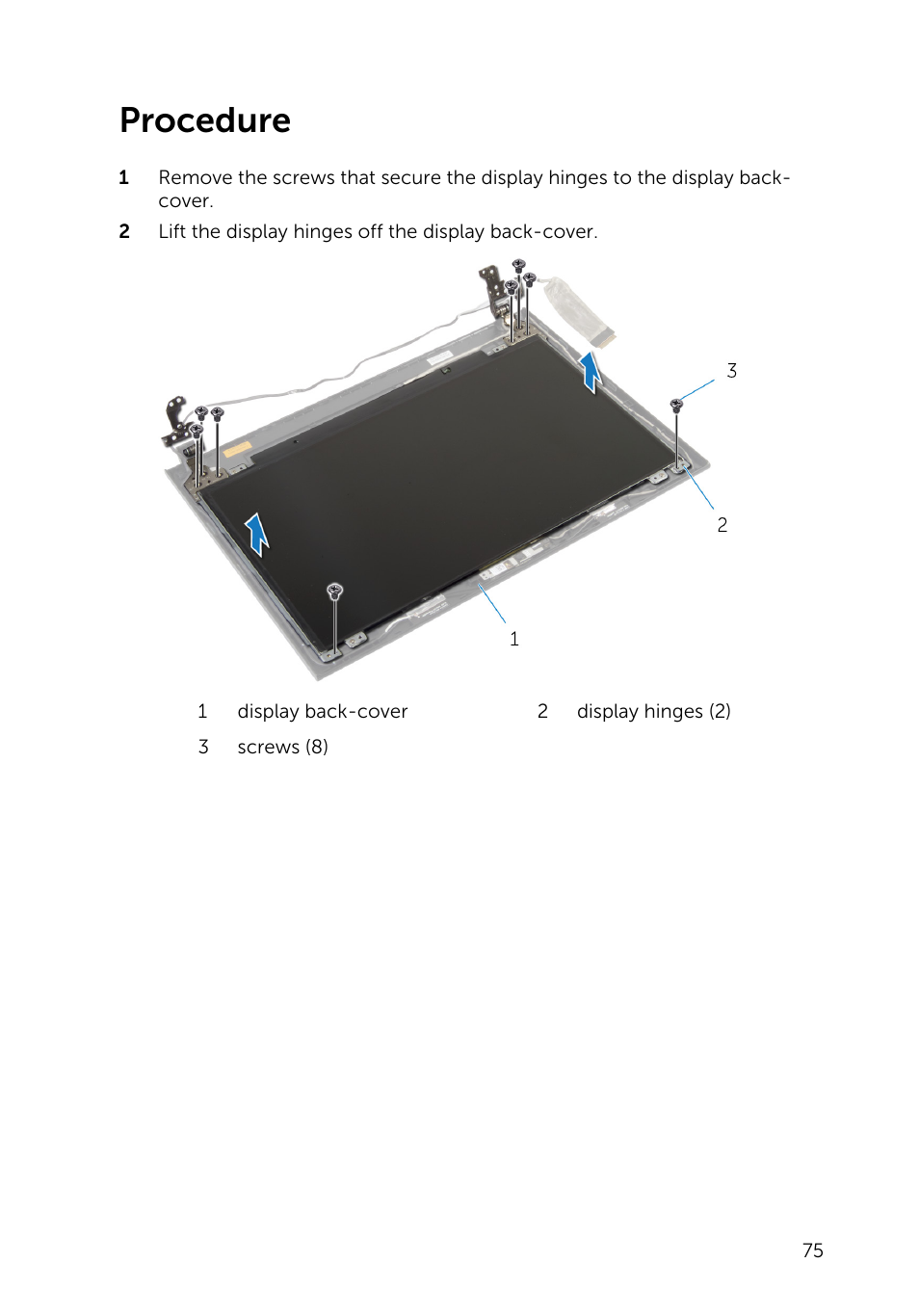 Procedure | Dell Inspiron 14 (3442, Early 2014) User Manual | Page 75 / 84