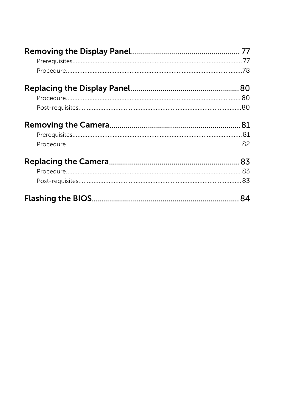 Removing the display panel, Replacing the display panel, Removing the camera | Replacing the camera, Flashing the bios | Dell Inspiron 14 (3442, Early 2014) User Manual | Page 8 / 84
