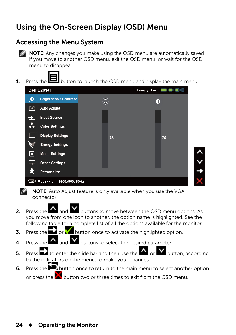 Using the on-screen display (osd) menu, Accessing, The menu system | Accessing the menu system | Dell E2014T 19.5 Multi-Touch Monitor with LED User Manual | Page 24 / 56