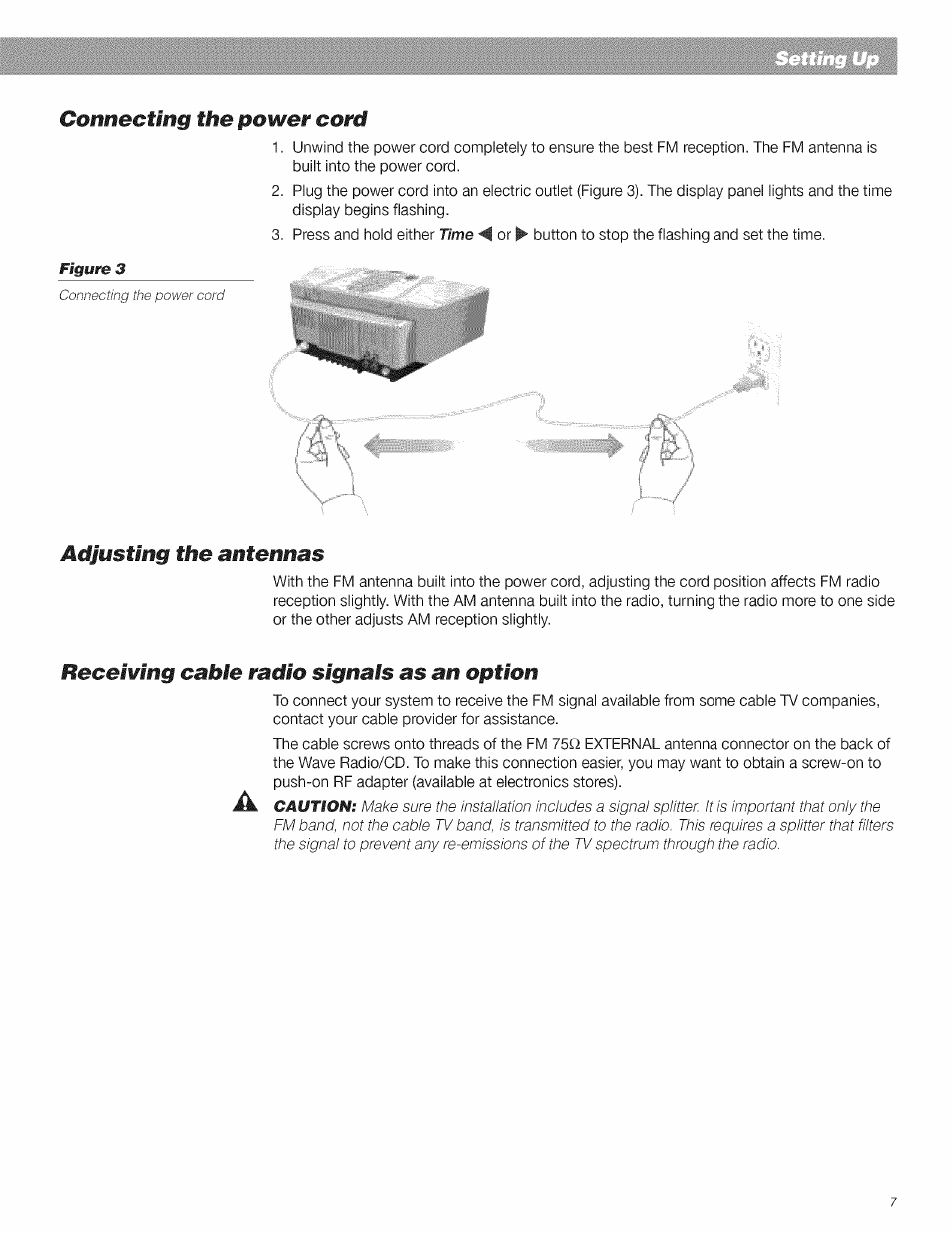 Adjusting the antennas, Receiving cable radio signals as an option, Connecting the power cord | Bose CD Player User Manual | Page 7 / 30