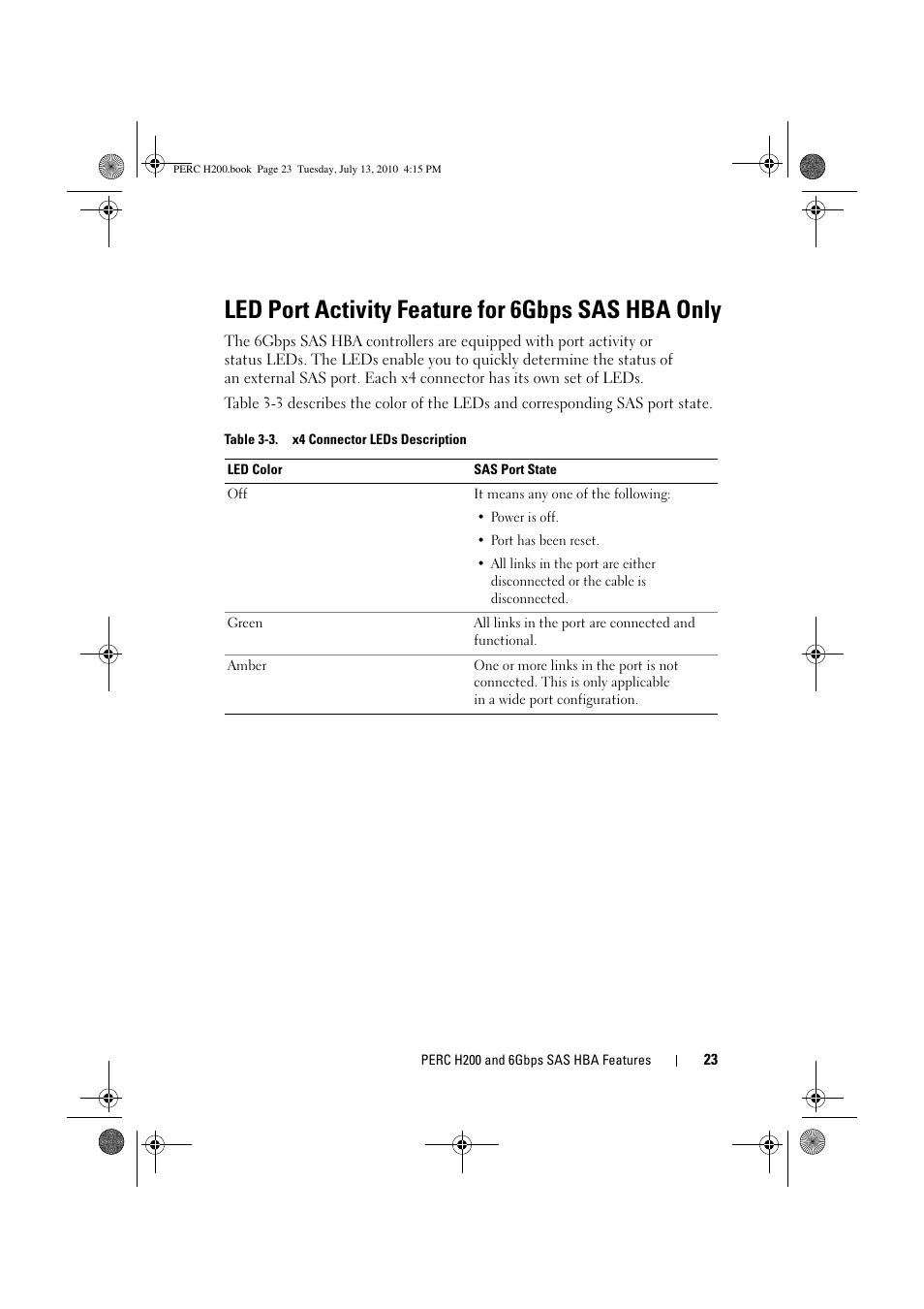 Led port activity feature for 6gbps sas hba only | Dell PowerEdge RAID Controller H200 User Manual | Page 23 / 92