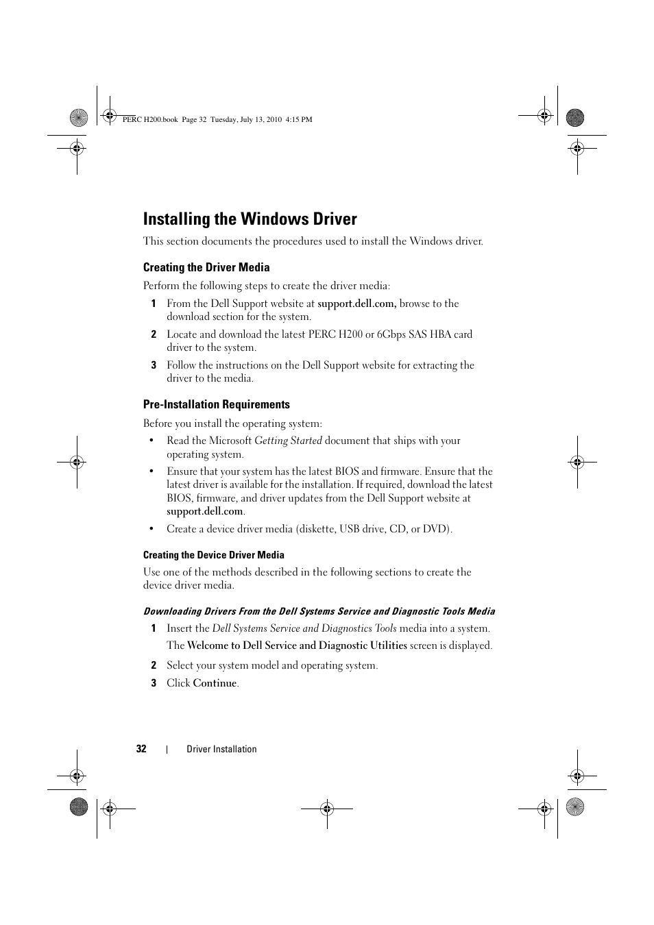 Installing the windows driver, Creating the driver media, Pre-installation requirements | Dell PowerEdge RAID Controller H200 User Manual | Page 32 / 92