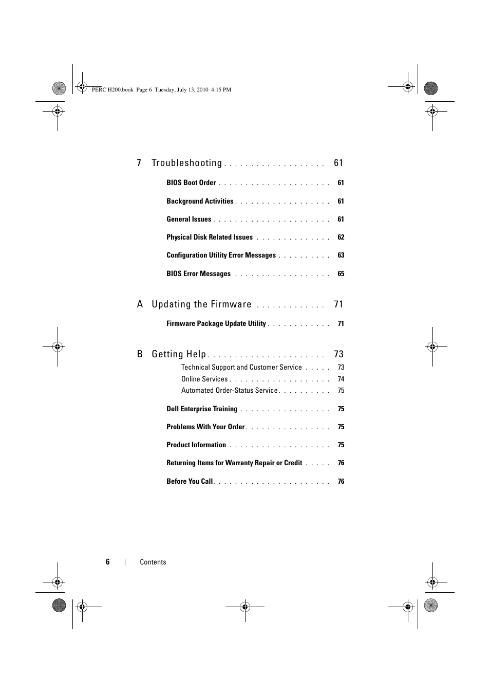 7troubleshooting, A updating the firmware, B getting help | Dell PowerEdge RAID Controller H200 User Manual | Page 6 / 92