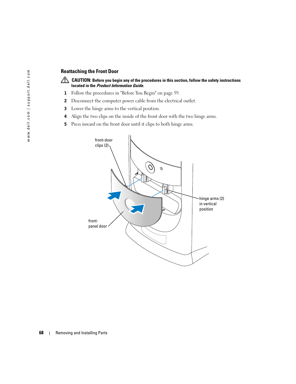 Reattaching the front door | Dell Dimension 8400 User Manual | Page 68 / 146