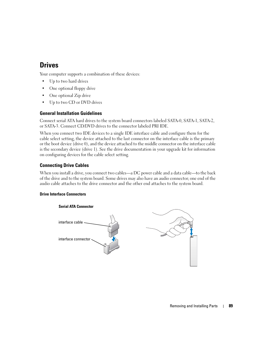 Drives, General installation guidelines, Connecting drive cables | Dell Dimension 8400 User Manual | Page 89 / 146