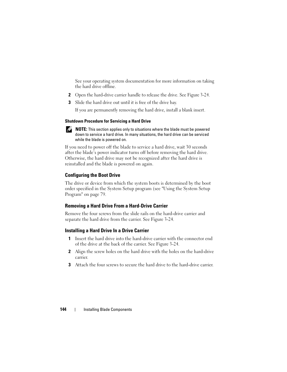 Configuring the boot drive, Removing a hard drive from a hard-drive carrier, Installing a hard drive in a drive carrier | Dell POWEREDGE M905 User Manual | Page 144 / 236