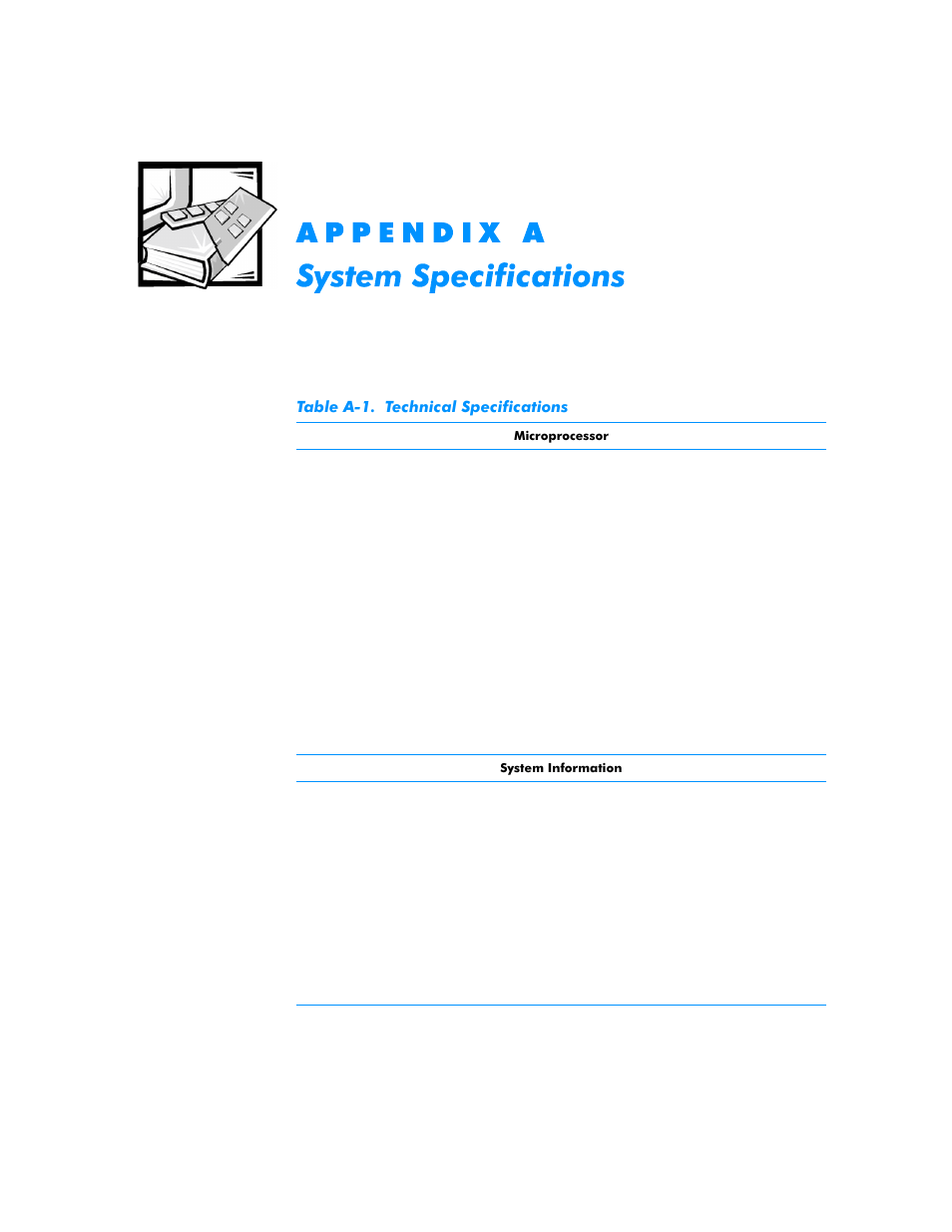 System specifications, Appendix a, Table a-1 | Technical specifications | Dell Dimension L___cx User Manual | Page 109 / 162