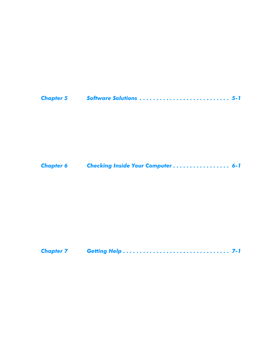 Chapter 5 software solutions -1, Chapter 6 checking inside your computer -1, Chapter 7 getting help -1 | Dell Dimension L___cx User Manual | Page 13 / 162