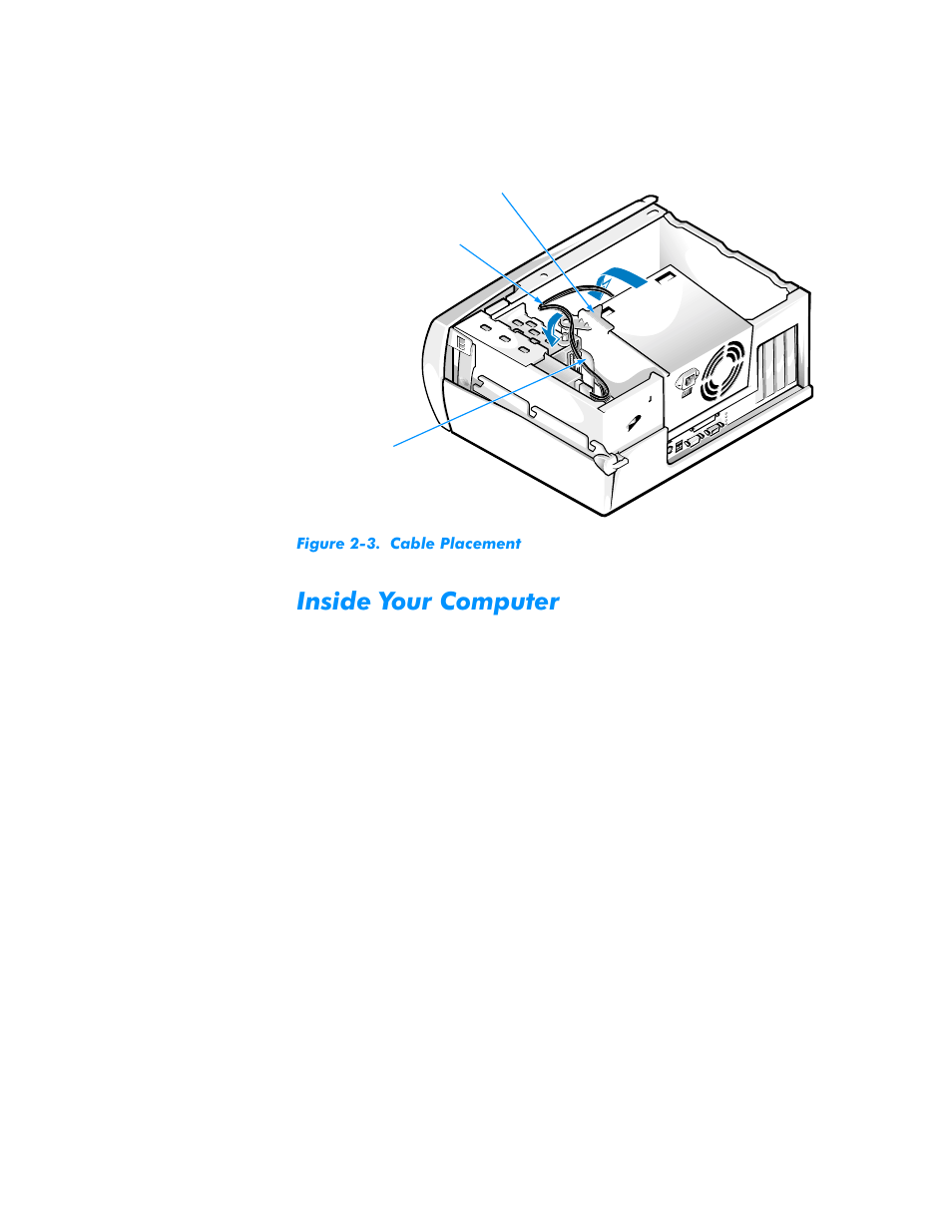 Inside your computer, Inside your computer -5, Figure 2-3 | Cable placement -5 | Dell Dimension L___cx User Manual | Page 29 / 162