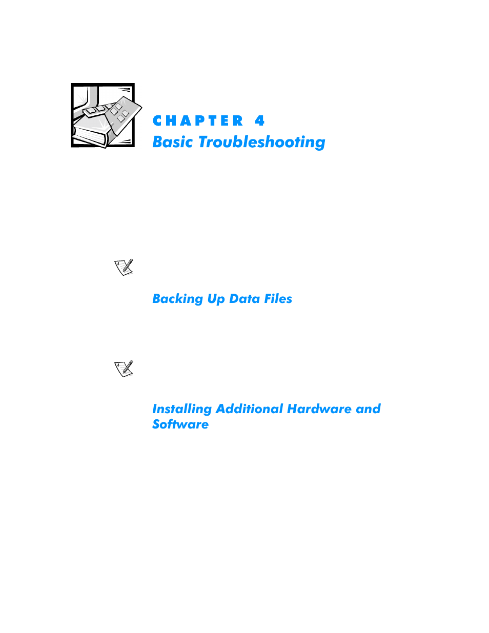 Basic troubleshooting, Backing up data files, Installing additional hardware and software | Chapter 4, Basic troubleshooting -1, Backing up data files -1, Installing additional hardware and software -1 | Dell Dimension L___cx User Manual | Page 55 / 162