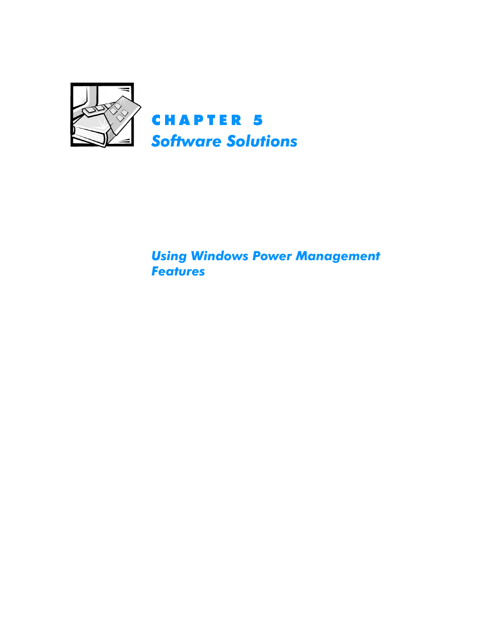 Software solutions, Using windows power management features, Chapter 5 | Software solutions -1, Using windows, Windows power management features -1 | Dell Dimension L___cx User Manual | Page 69 / 162