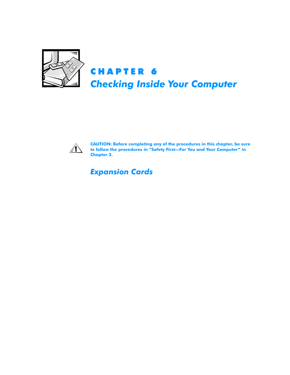 Checking inside your computer, Expansion cards, Chapter 6 | Checking inside your computer -1, Expansion cards -1 | Dell Dimension L___cx User Manual | Page 79 / 162