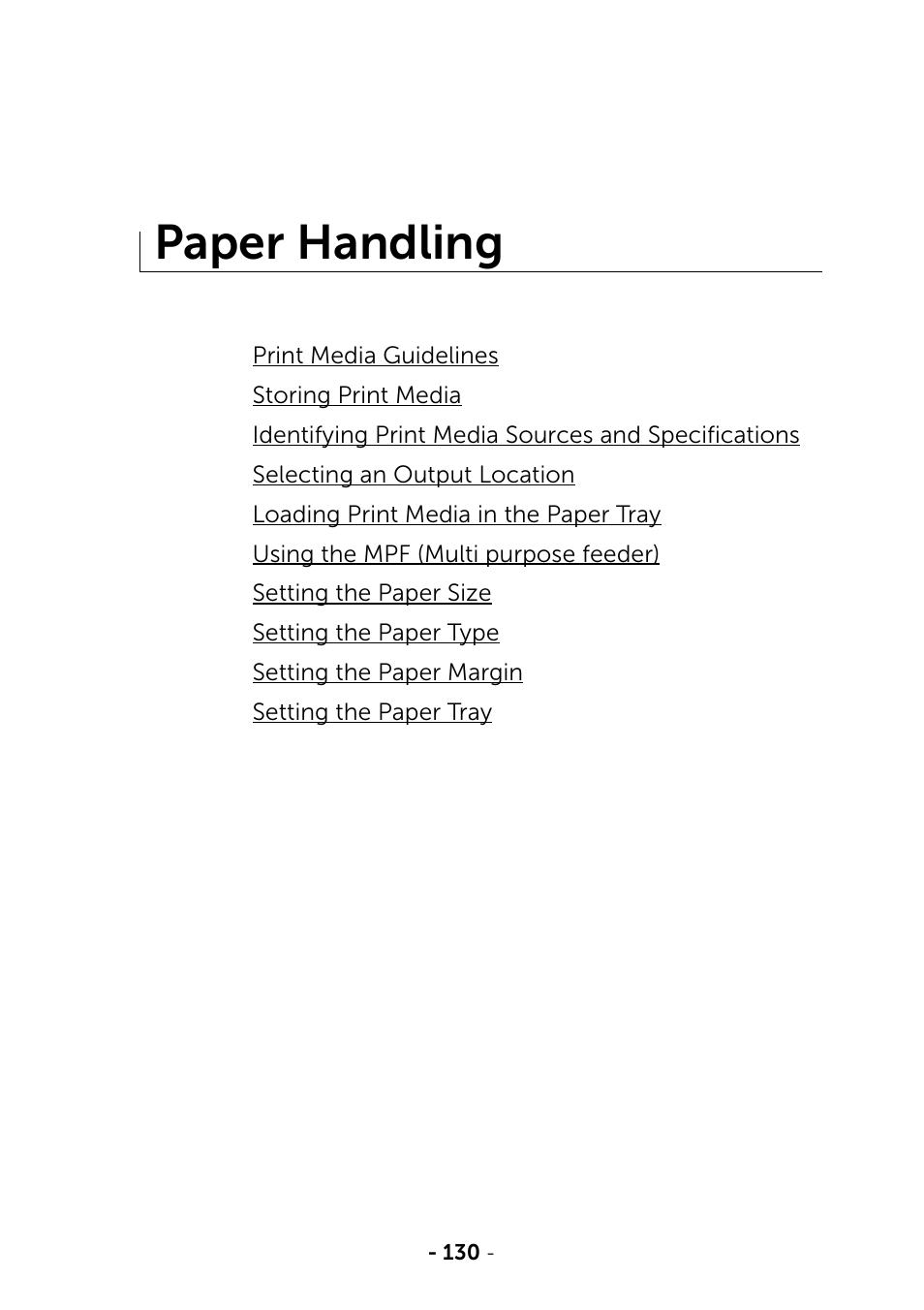 Paper handling | Dell B2375dnf Mono Multifunction Printer User Manual | Page 131 / 359