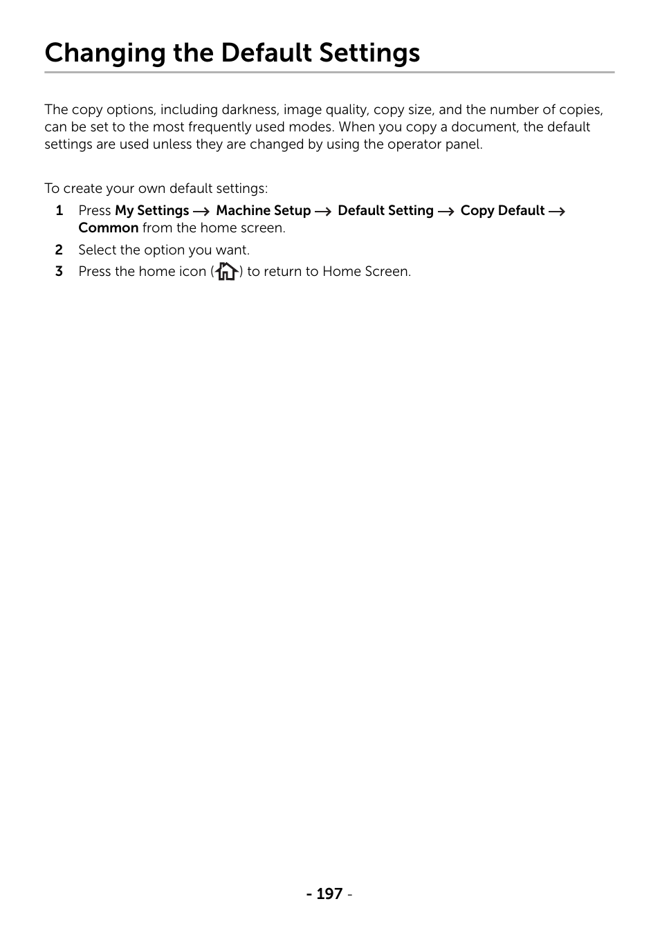 Changing the default settings | Dell B2375dnf Mono Multifunction Printer User Manual | Page 198 / 359