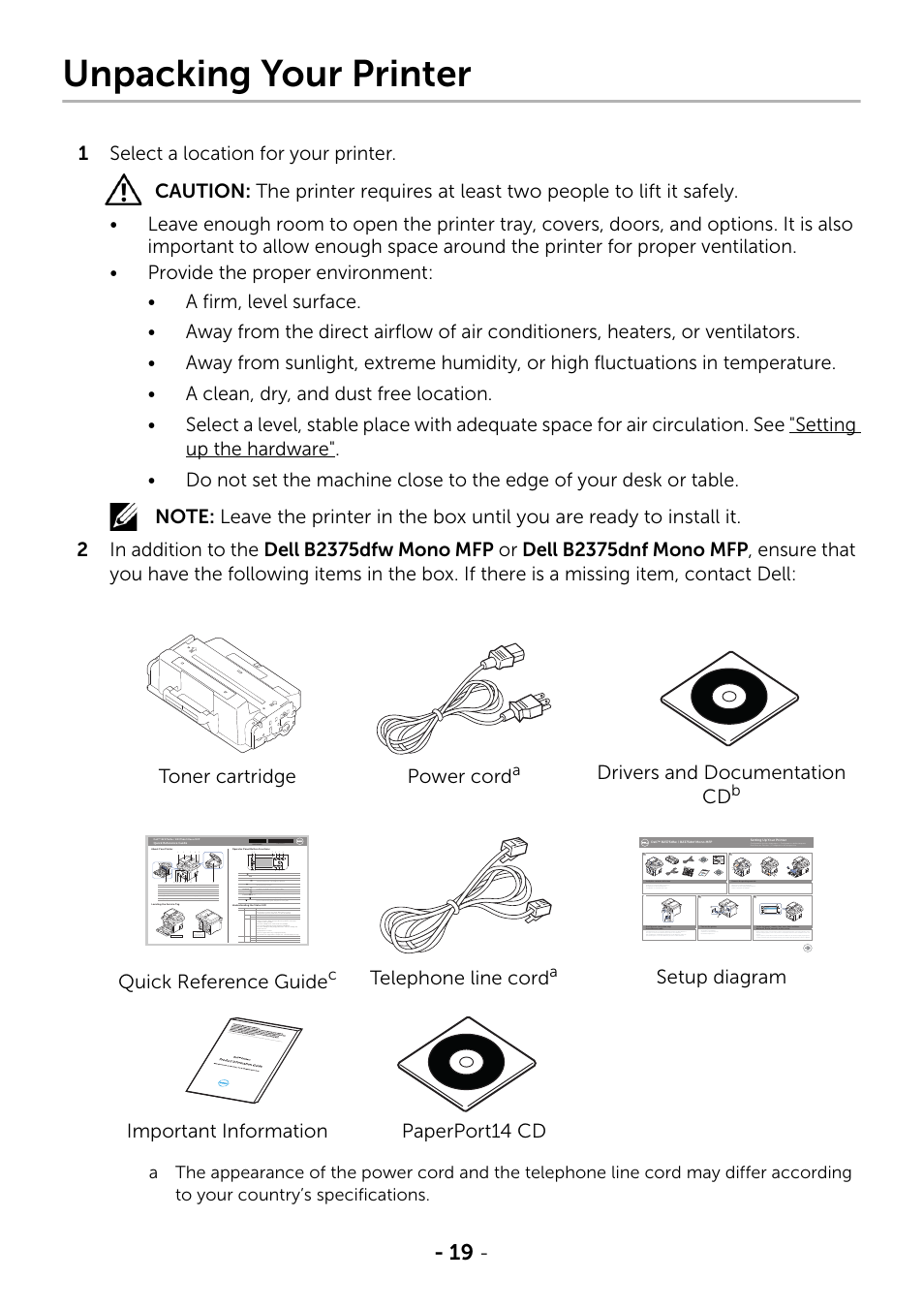 Unpacking your printer, Drivers and documentation cd, Quick reference guide | Telephone line cord, Setup diagram important information paperport14 cd | Dell B2375dnf Mono Multifunction Printer User Manual | Page 20 / 359