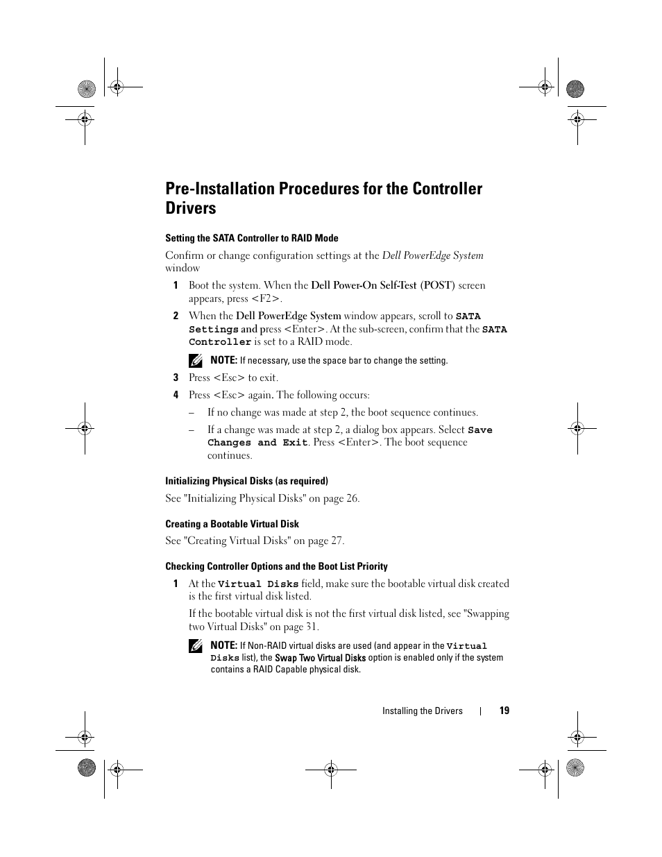 Pre-installation procedures for the controller, See "setting the sata controller, See "initializing physical disks (as required)" on | See "checking | Dell PowerEdge RAID Controller S110 User Manual | Page 21 / 76