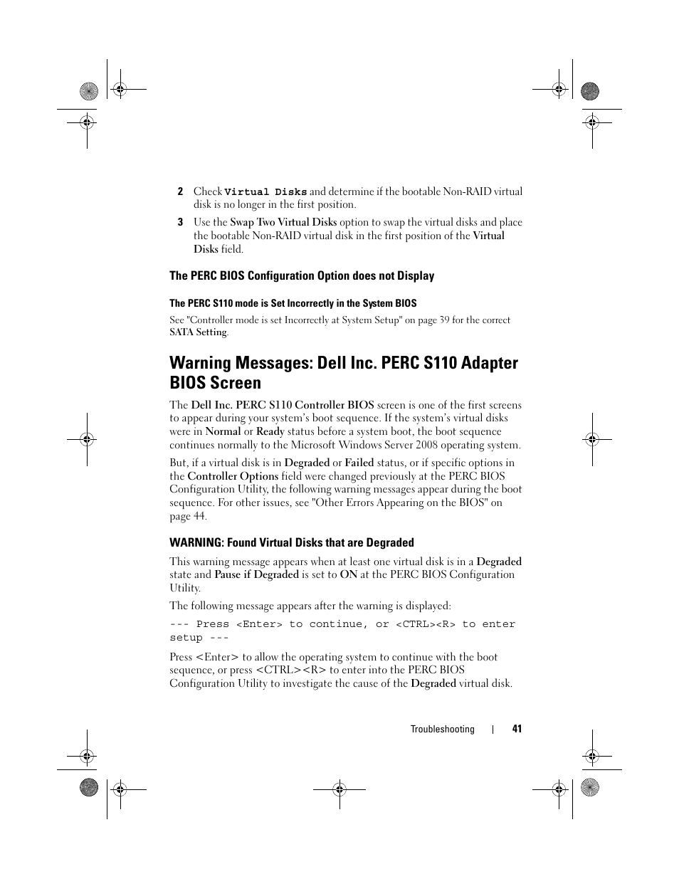 Warning: found virtual disks that are degraded | Dell PowerEdge RAID Controller S110 User Manual | Page 43 / 76