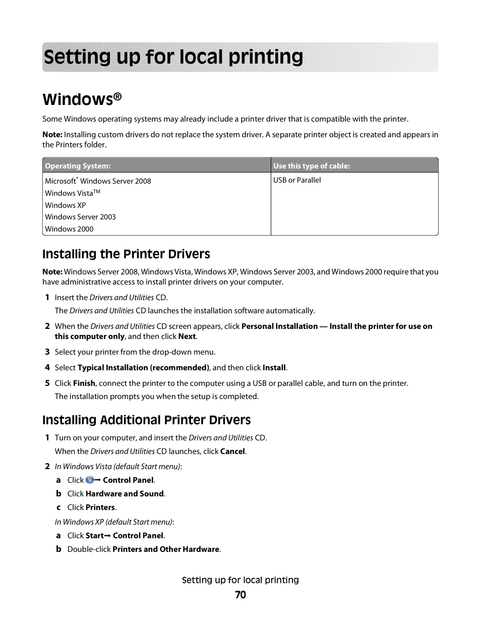 Setting up for local printing, Windows, Installing the printer drivers | Installing additional printer drivers | Dell 2230d/dn Mono Laser Printer User Manual | Page 70 / 128
