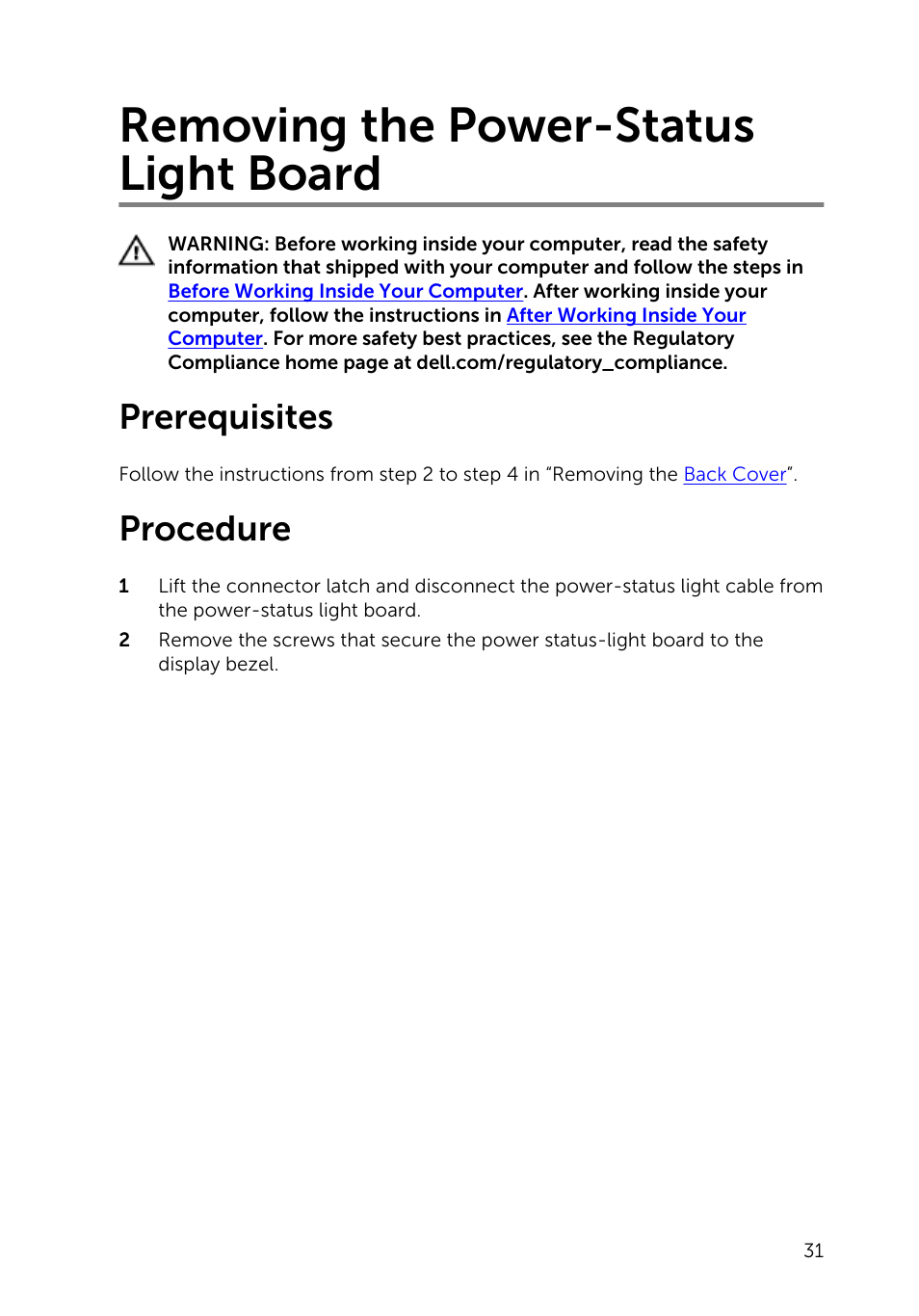 Removing the power-status light board, Prerequisites, Procedure | Dell Inspiron 20 (3043, Mid 2014) User Manual | Page 31 / 71