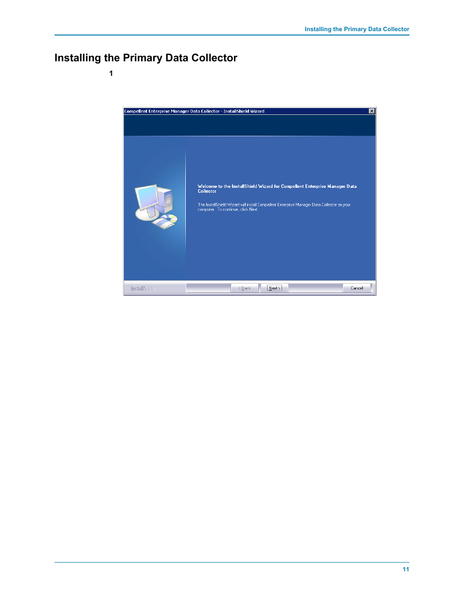 Installing the primary data collector | Dell Compellent Series 30 User Manual | Page 19 / 116