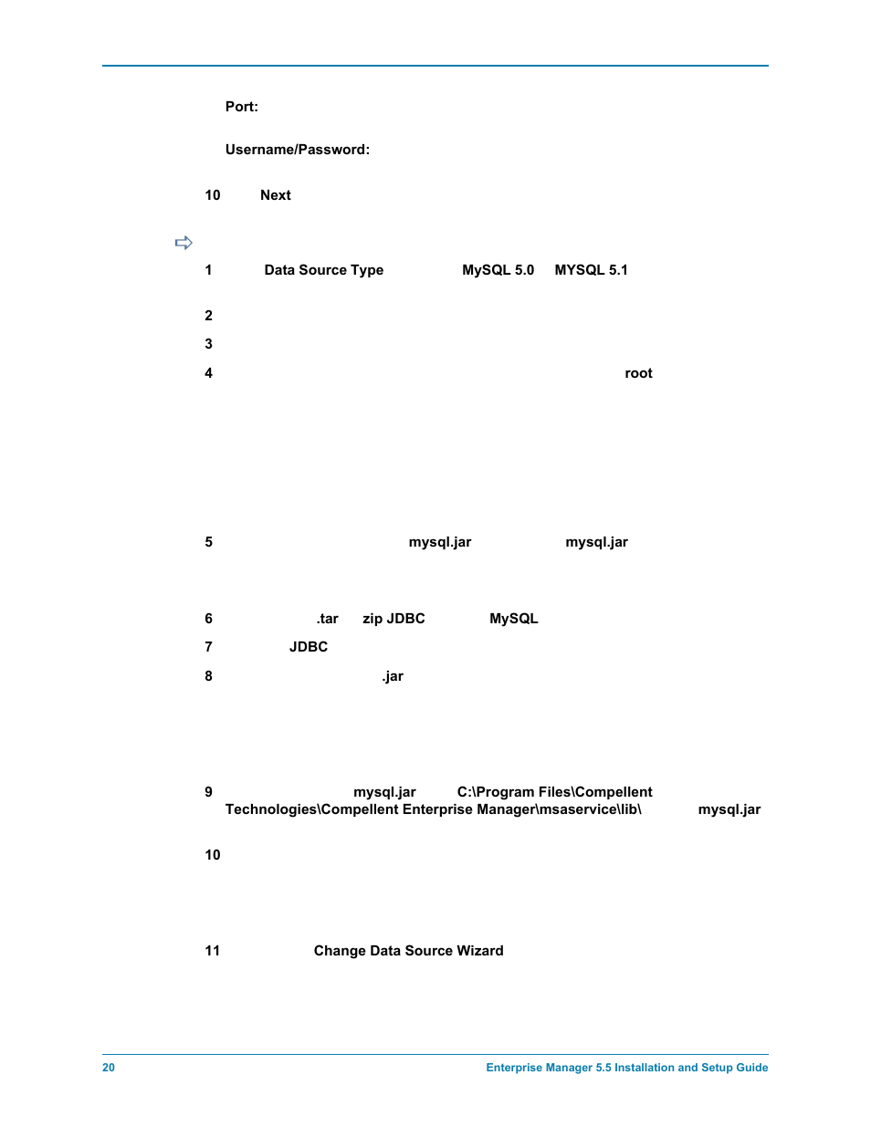 To configure mysql 5.0 or mysql 5.1, To configure, And follow the | Dell Compellent Series 30 User Manual | Page 28 / 116