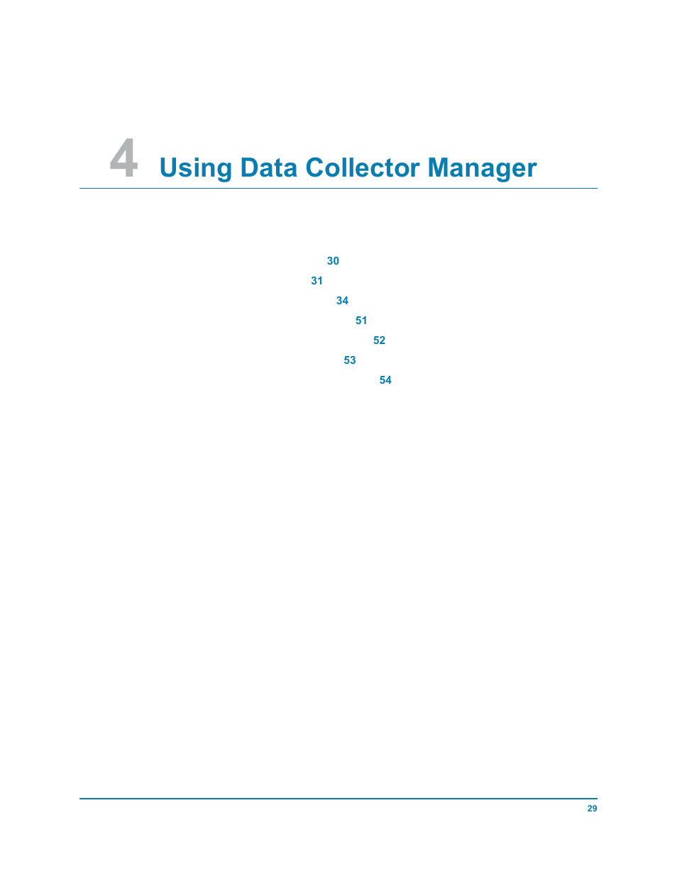 4 using data collector manager, Using data collector manager | Dell Compellent Series 30 User Manual | Page 37 / 116