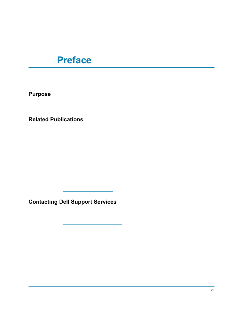 Preface, Purpose, Related publications | Contacting dell support services | Dell Compellent Series 30 User Manual | Page 7 / 116