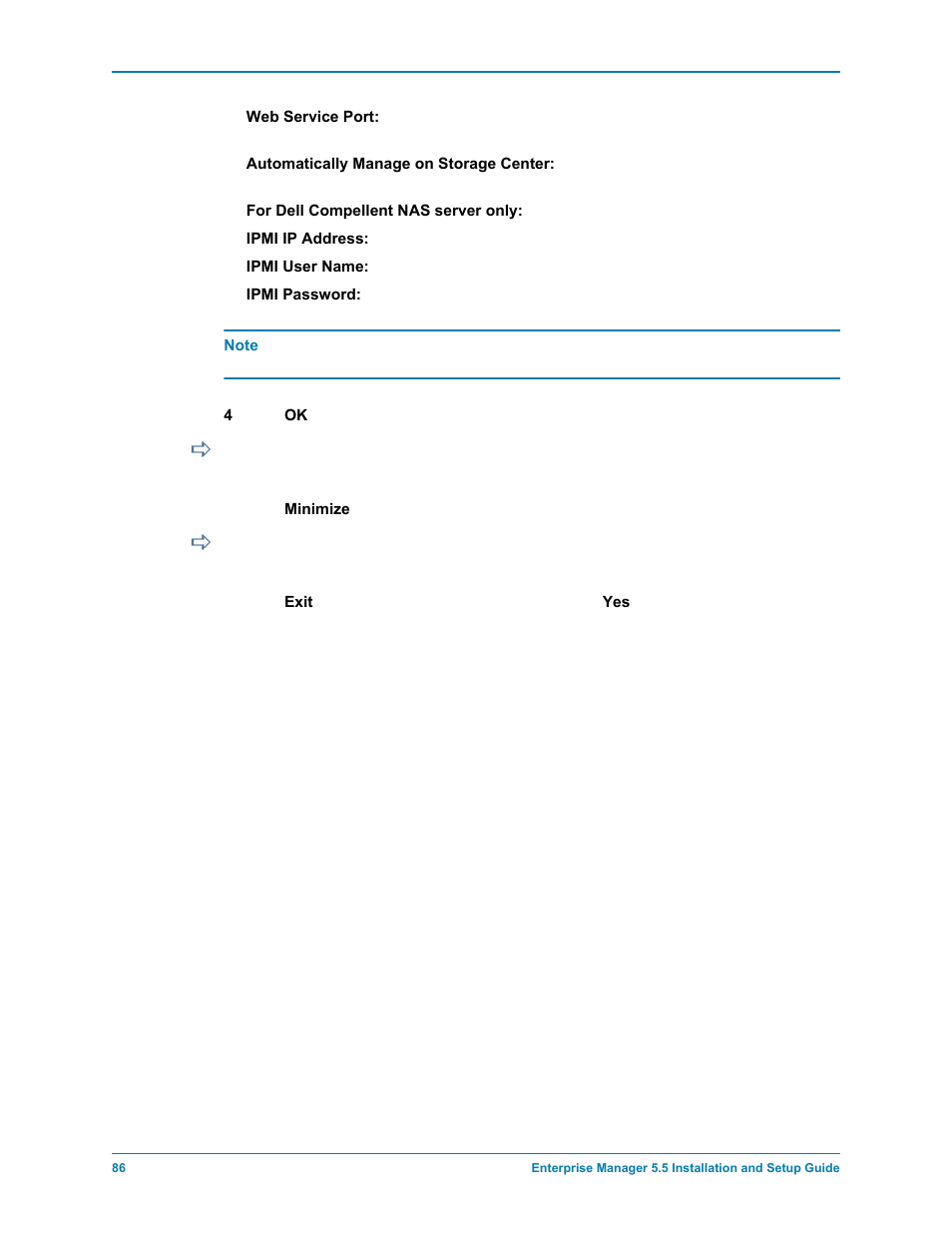 To minimize server agent manager, To exit server agent manager | Dell Compellent Series 30 User Manual | Page 94 / 116