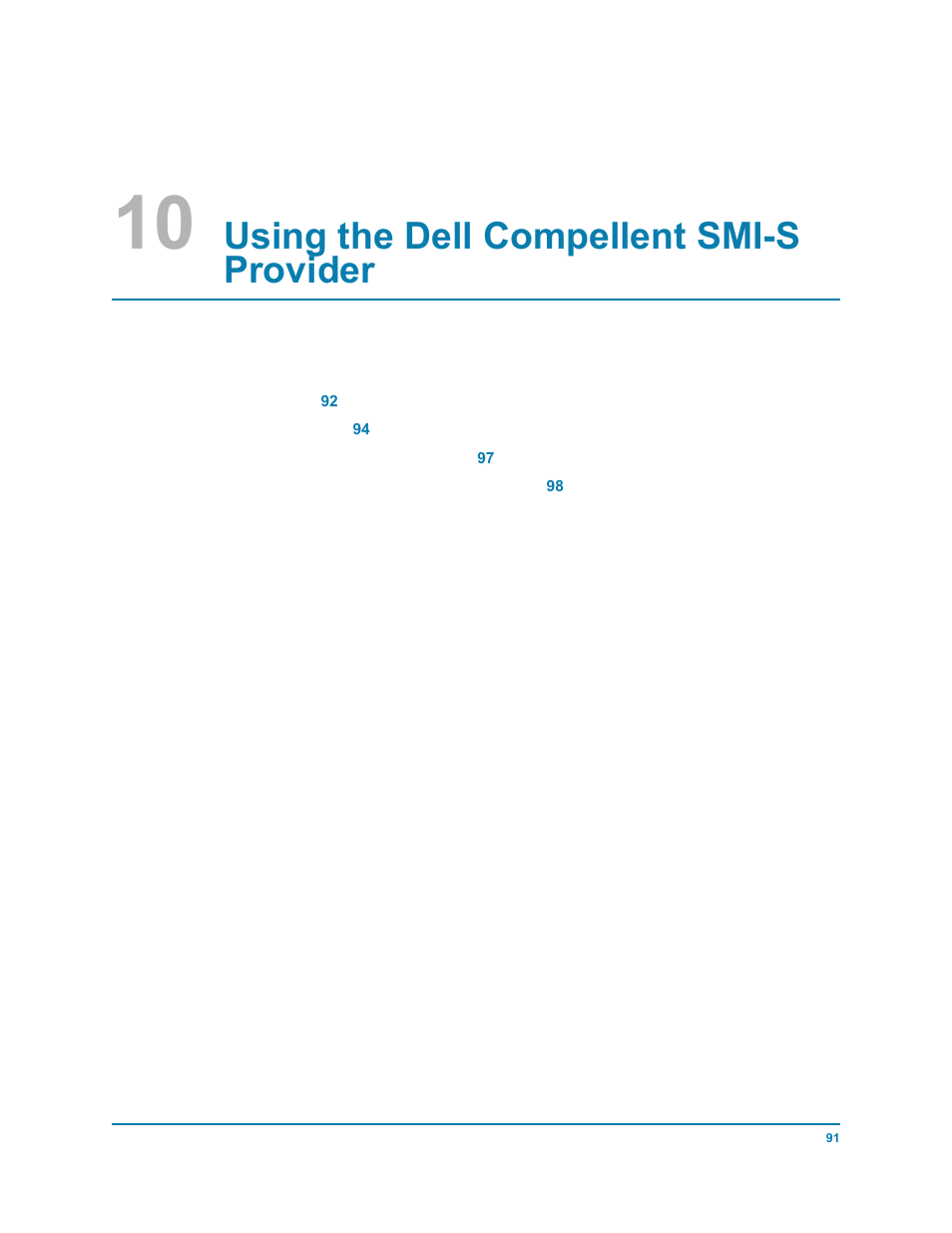 10 using the dell compellent smi-s provider, For information on setting up and using smi-s, see, Using the dell compellent smi-s | Using the dell, For details, Using the dell compellent smi-s provider | Dell Compellent Series 30 User Manual | Page 99 / 116