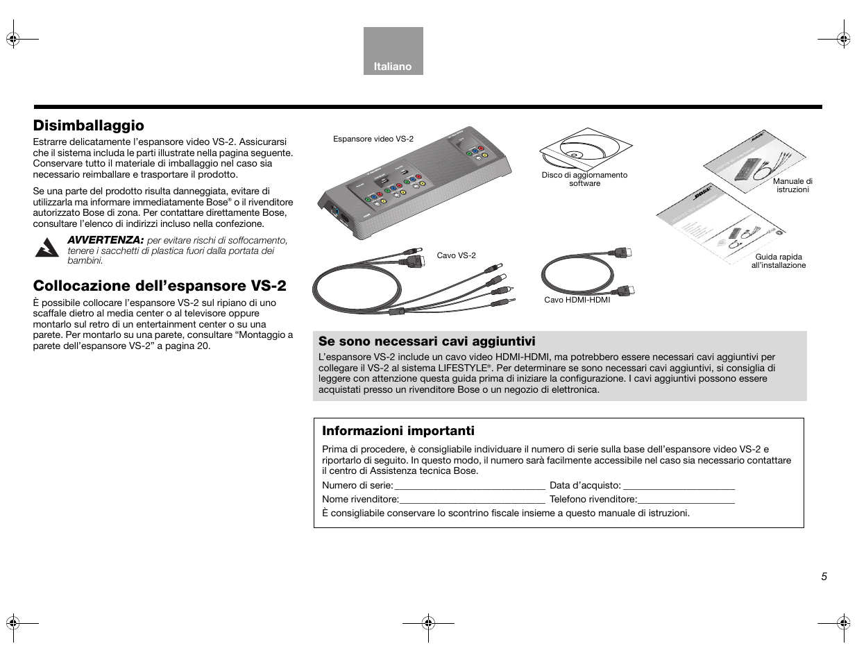 Disimballaggio, Collocazione dell’espansore vs-2, Informazioni importanti | Se sono necessari cavi aggiuntivi | Bose Lifestyle AM301726 User Manual | Page 115 / 267