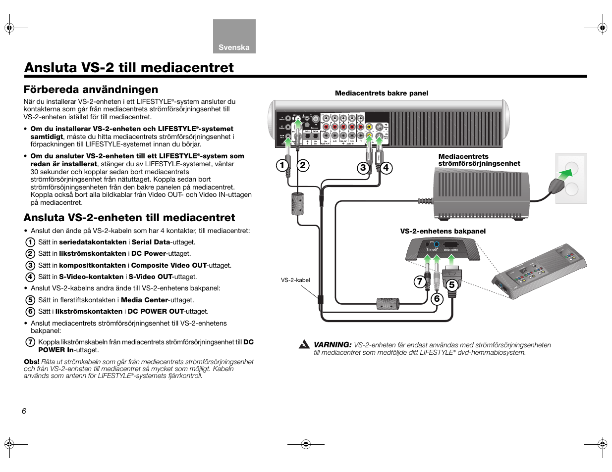 Ansluta vs-2 till mediacentret, Förbereda användningen, Ansluta vs-2-enheten till mediacentret | Bose Lifestyle AM301726 User Manual | Page 160 / 267