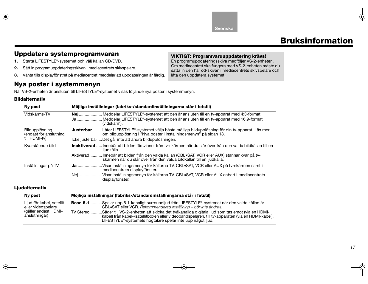 Bruksinformation, Uppdatera systemprogramvaran, Nya poster i systemmenyn | Bose Lifestyle AM301726 User Manual | Page 171 / 267