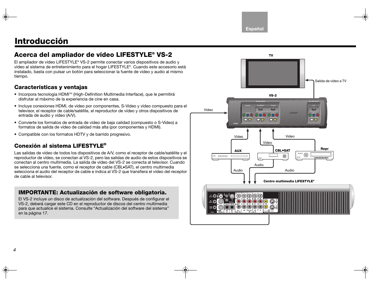 Introducción, Acerca del ampliador de vídeo lifestyle, Vs-2 | Características y ventajas, Conexión al sistema lifestyle, Importante: actualización de software obligatoria | Bose Lifestyle AM301726 User Manual | Page 70 / 267