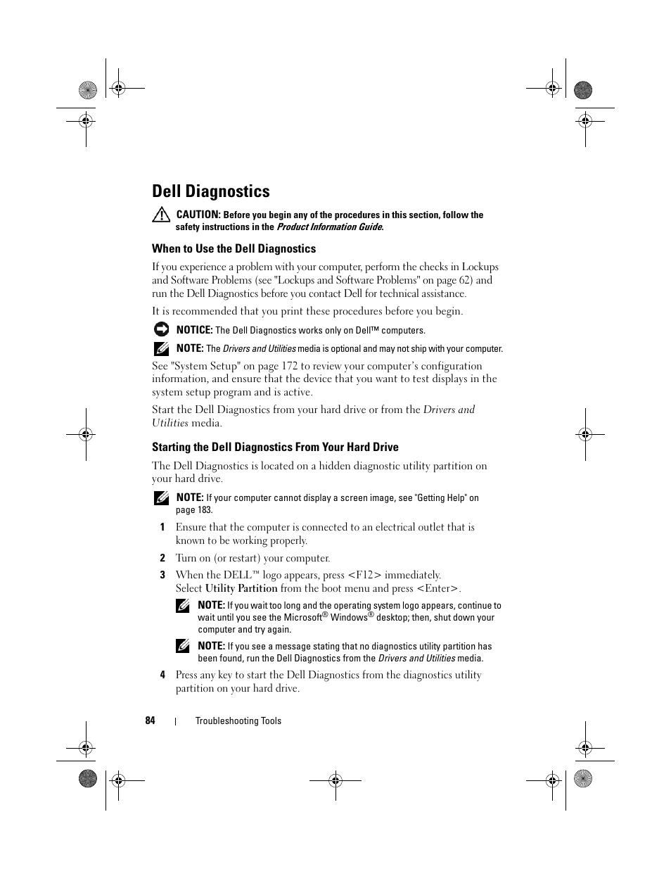 Dell diagnostics, When to use the dell diagnostics, Starting the dell diagnostics from your hard drive | Starting the dell diagnostics from, Your hard drive, See "starting the dell diagnostics from your, Serious cause (see "dell | Dell Inspiron 531s (Mid 2007) User Manual | Page 84 / 212