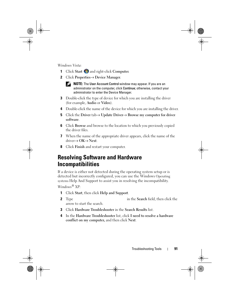 Resolving software and hardware incompatibilities, Resolving software and hardware, Incompatibilities | See "resolving software and | Dell Inspiron 531s (Mid 2007) User Manual | Page 91 / 212