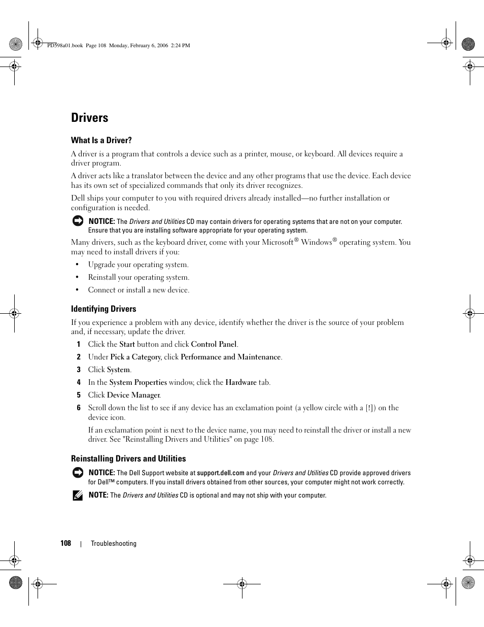 Drivers, What is a driver, Identifying drivers | Reinstalling drivers and utilities | Dell Inspiron E1705 User Manual | Page 108 / 188