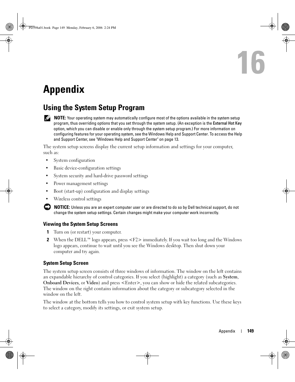 Appendix, Using the system setup program, Viewing the system setup screens | System setup screen | Dell Inspiron E1705 User Manual | Page 149 / 188
