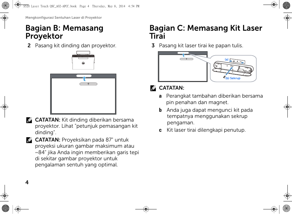 Bagian b: memasang proyektor, Bagian c: memasang kit laser tirai | Dell S520 Projector User Manual | Page 76 / 102