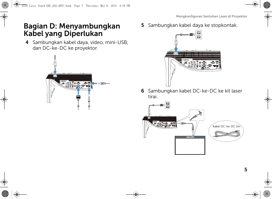 Bagian d: menyambungkan kabel yang diperlukan | Dell S520 Projector User Manual | Page 77 / 102